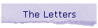 The Letters